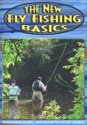 The New Fly Fishing Basics